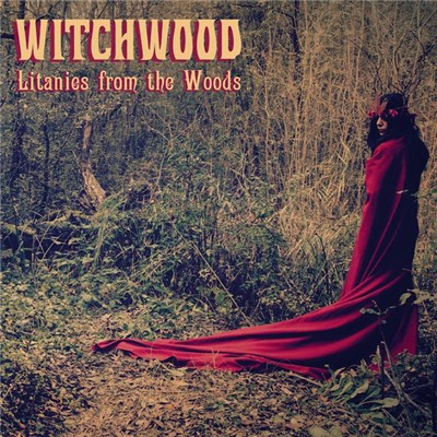 Witchwood - Litanies From The Woods download mp3 flac