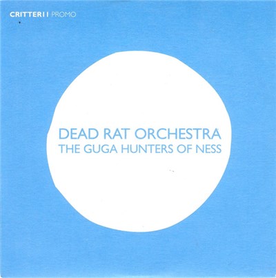 Dead Rat Orchestra - The Guga Hunters Of Ness download mp3 flac