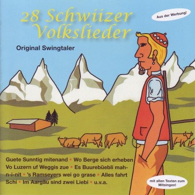 Original Swingtaler - 28 Schwiizer Volkslieder download mp3 flac