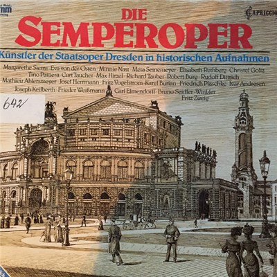Various - Die Semperoper - Künstler Der Staatsoper Der Staatsoper Dresden In Historischen Aufnahmen download mp3 flac