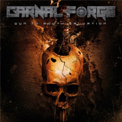 Carnal Forge - Gun To Mouth Salvation download mp3 flac