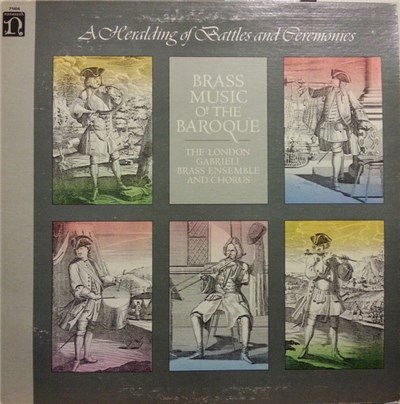 The London Gabrieli Brass Ensemble And Chorus - A Heralding Of Battles And Ceremonies download mp3 flac