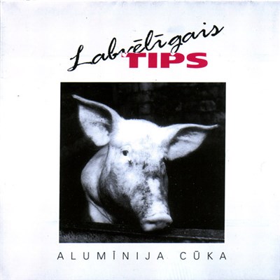 Labvēlīgais Tips - Alumīnija Cūka download mp3 flac