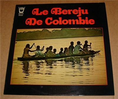 Le Bereju - Le Bereju De Colombie download mp3 flac