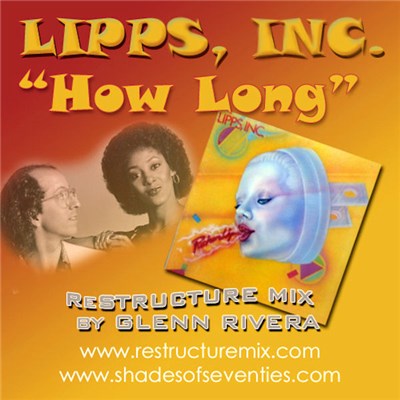 Lipps, Inc. - How Long (Glenn Rivera ReStructure Mix) download mp3 flac