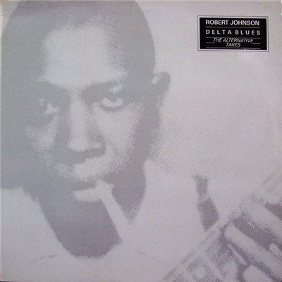 Robert Johnson - Delta Blues: The Alternative Takes download mp3 flac
