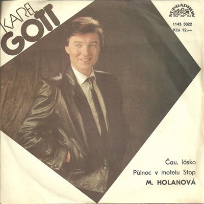 Karel Gott, M. Holanová - Čau, Lásko / Půlnoc V Motelu Stop download mp3 flac