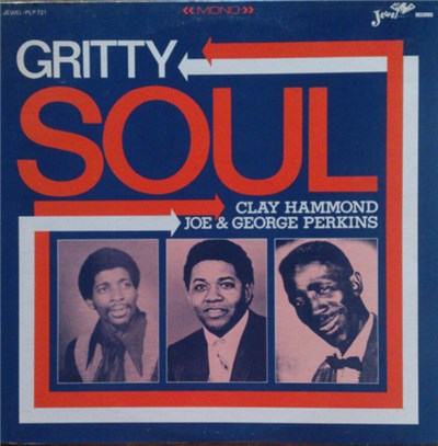 Clay Hammond, Joe Perkins, George Perkins - Gritty Soul download mp3 flac