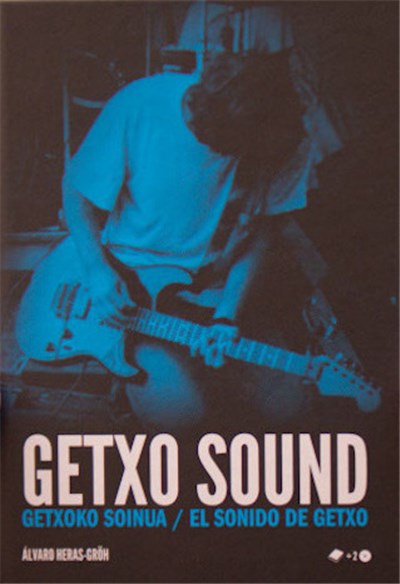 Various - Getxo Sound - Getxoko Soinua / El Sonido de Getxo download mp3 flac