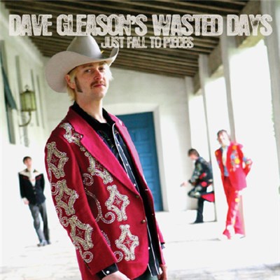 Dave Gleason's Wasted Days - Just Fall To Pieces download mp3 flac