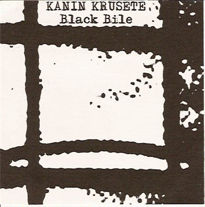 Kanin Krusete - Black Bile download mp3 flac