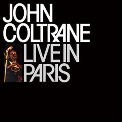John Coltrane - Live In Paris download mp3 flac