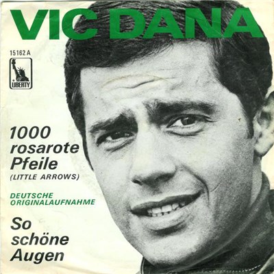 Vic Dana - 1000 Rosarote Pfeile (Little Arrows) download mp3 flac