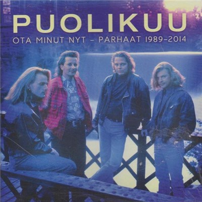 Puolikuu - Ota Minut Nyt - Parhaat 1989-2014 download mp3 flac