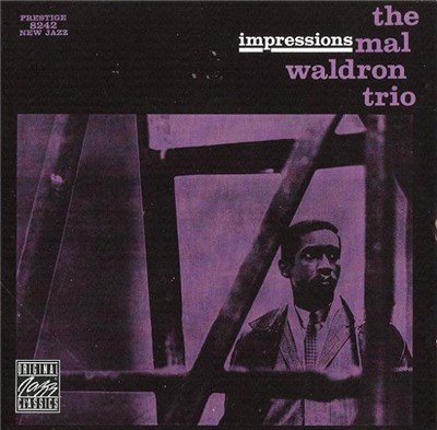 The Mal Waldron Trio - Impressions download mp3 flac