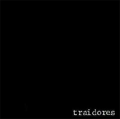 Traidores - Traidores download mp3 flac