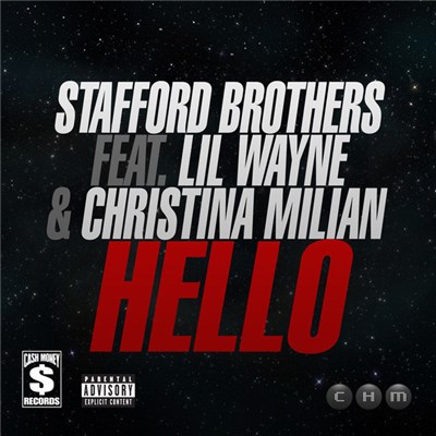 Stafford Brothers Feat. Lil Wayne & Christina Milian - Hello download mp3 flac