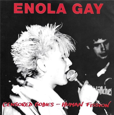 Enola Gay - Censored Bodies - Human Fission download mp3 flac
