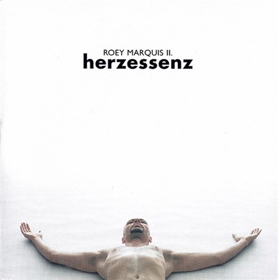 Roey Marquis II. - Herzessenz download mp3 flac