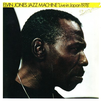 Elvin Jones Jazz Machine - Live In Japan 1978 download mp3 flac