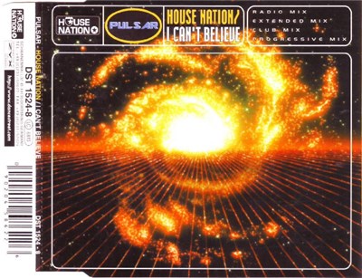 Pulsar - House Nation / I Can't Believe download mp3 flac