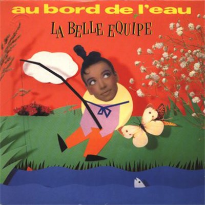 La Belle Equipe - Au Bord De L'Eau download mp3 flac