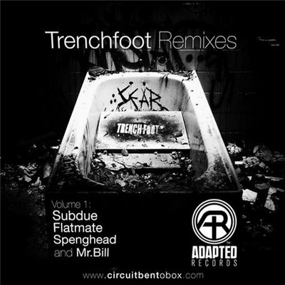 Circuit Bent - Trenchfoot Remixes download mp3 flac