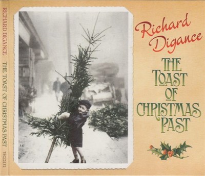 Richard Digance - The Toast Of Christmas Past download mp3 flac