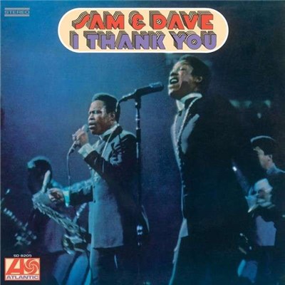 Sam & Dave - I Thank You download mp3 flac