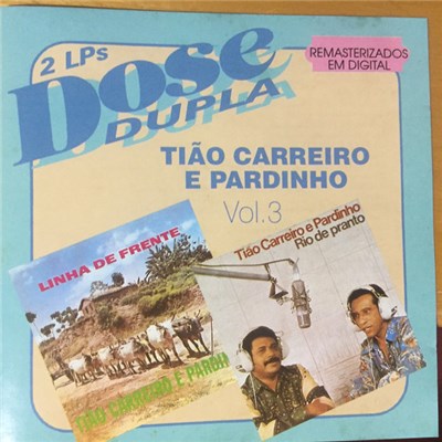 Tião Carreiro E Pardinho - Tião Carreiro E Pardinho Vol. 3 download mp3 flac