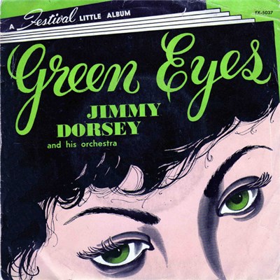 Jimmy Dorsey And His Orchestra - Maria Elena / Green Eyes/The Breeze And I/Ampola download mp3 flac