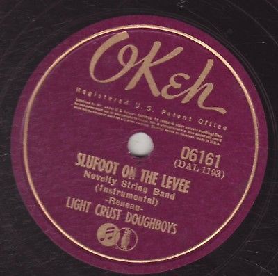 The Light Crust Doughboys - Slufoot On The Levee / Can't Ease My Evil Mind download mp3 flac