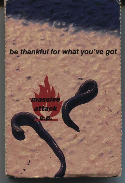 Massive Attack - Massive Attack E.P. / Be Thankful For What You Got download mp3 flac