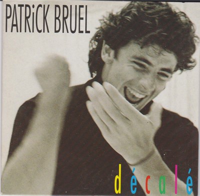 Patrick Bruel - Décalé download mp3 flac