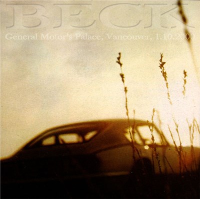 Beck - General Motor's Palace, Vancouver, 1.10.2000 download mp3 flac