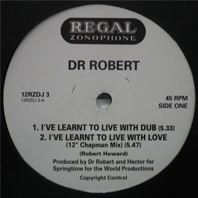 Dr. Robert - I've Learnt To Live With Love download mp3 flac