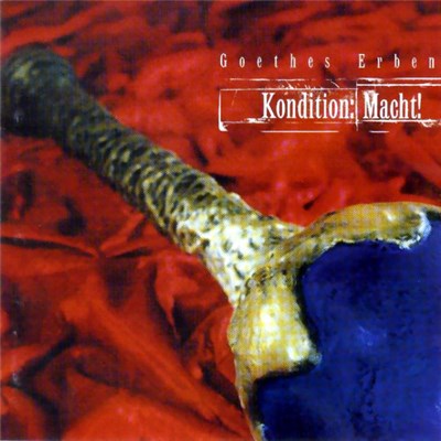 Goethes Erben - Kondition: Macht! download mp3 flac