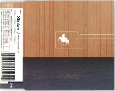 Slicker - Knock Me Down Girl download mp3 flac