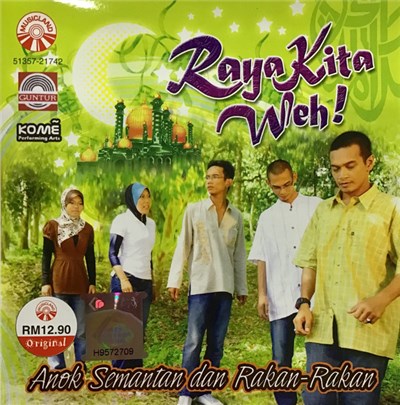 Anok Semantan Dan Rakan-rakan, Various - Raya kita weh! download mp3 flac