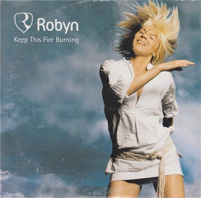 Robyn - Keep This Fire Burning download mp3 flac