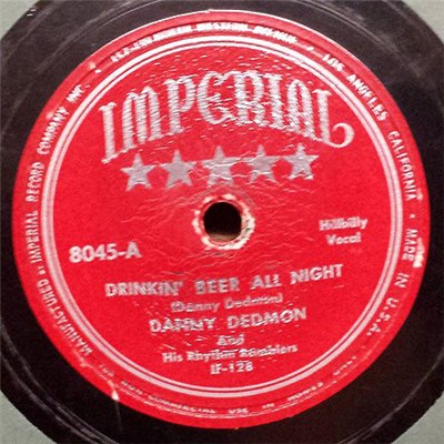 Danny Dedmon And His Rhythm Ramblers - Drinkin' Beer All Night / Hootchie Coochie Woogie download mp3 flac