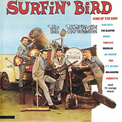 The Trashmen - Surfin' Bird download mp3 flac