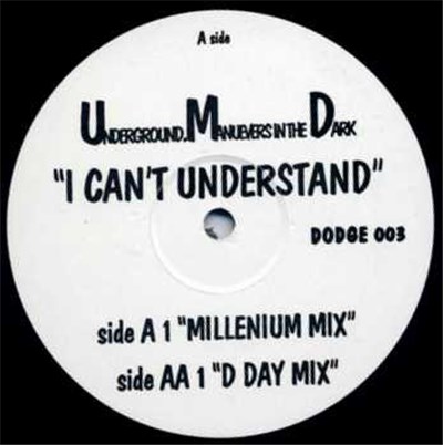 Underground Manuevers In The Dark (UMD) - I Can't Understand download mp3 flac