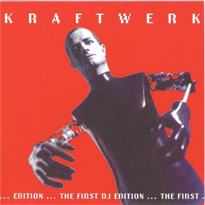 Kraftwerk - The First DJ Edition download mp3 flac