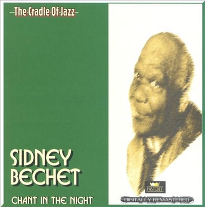 Sidney Bechet - Chant In The Night download mp3 flac