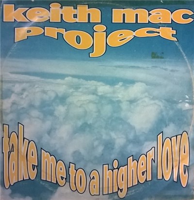 Keith Mac Project - Take Me To A Higher Love download mp3 flac