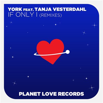 York Feat. Tanja Vesterdahl - If Only I (Remixes) download mp3 flac