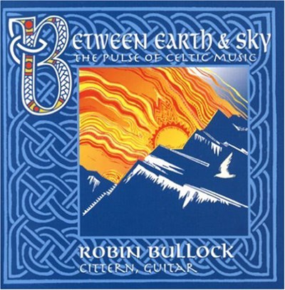 Robin Bullock - Between Earth & Sky download mp3 flac
