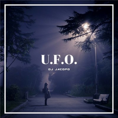 DJ Jacopo - U.F.O. download mp3 flac