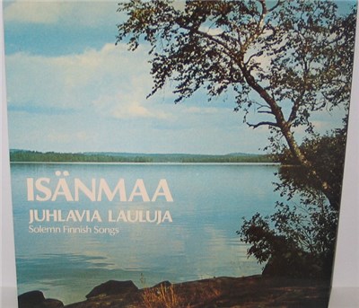 Various - Isänmaa - Juhlavia Lauluja (Solemn Finnish Songs) download mp3 flac